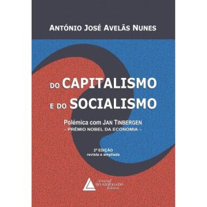 DO CAPITALISMO E DO SOCIALISMO - LIVRARIA DO ADVOGADO