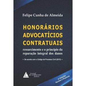 HONORÁRIOS ADVOCATÍCIOS CONTRATUAIS - LIVRARIA DO ADVOGADO