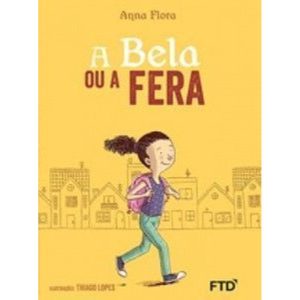 A Bela ou a Fera - FTD - PARADIDÁTICOS