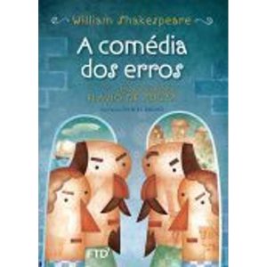 A COMÉDIA DOS ERROS - FTD - PARADIDÁTICOS