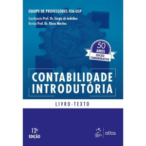CONTABILIDADE INTRODUTÓRIA - LIVRO TEXTO - ATLAS