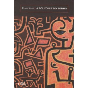 POLIFONIA DO SONHO, A - EDITORA IDEIAS & LETRAS