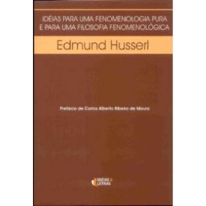 IDEIAS PARA UMA FENOMENOLOGIA PURA E PARA UMA... - EDITORA IDEIAS & LETRAS