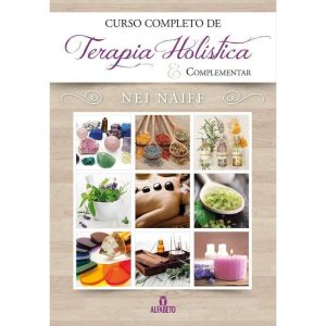 Curso completo de terapia holística & complementar - ALFABETO