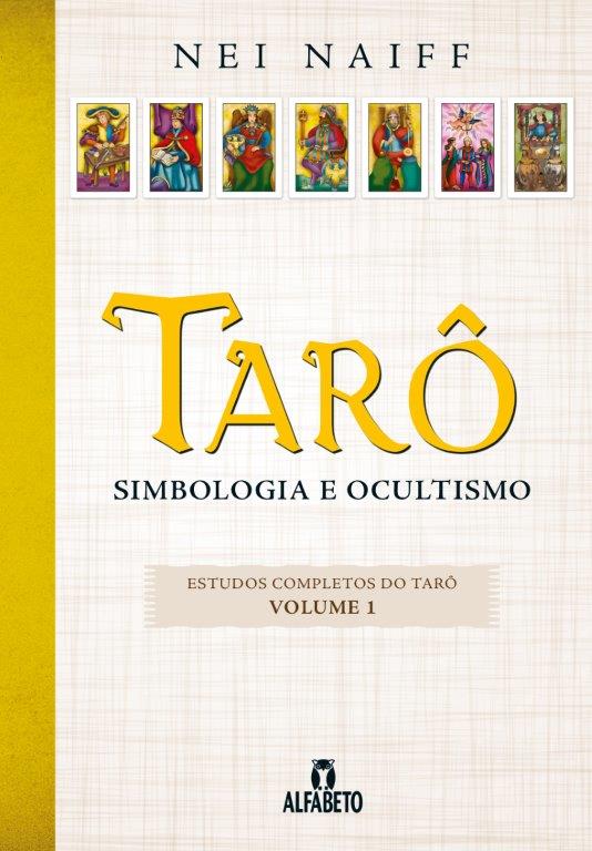 Tarô: simbologia e ocultismo