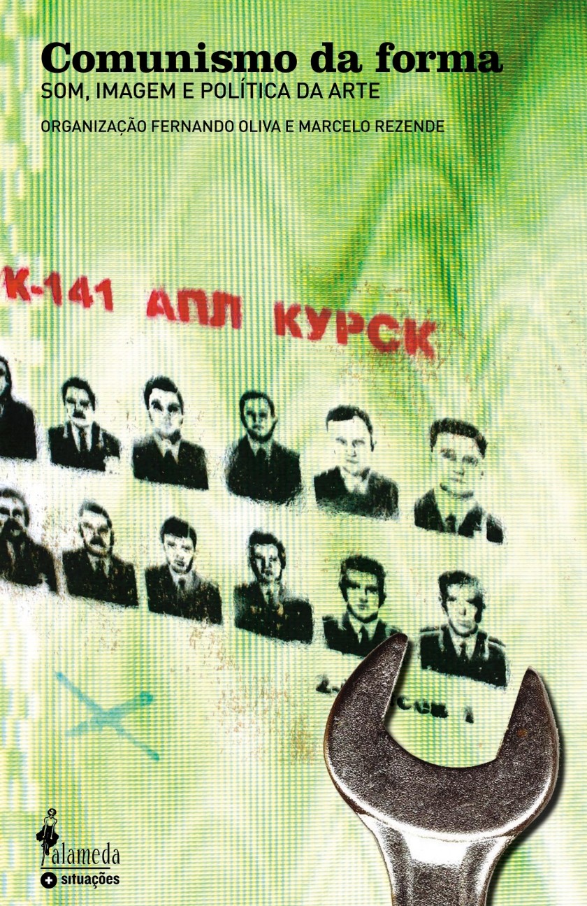 Comunismo da forma: som, imagem e política da arte