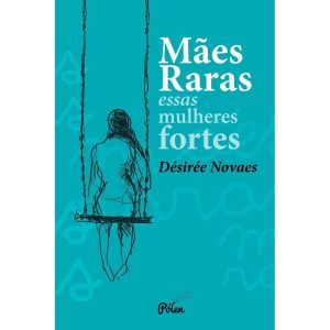 MÃES RARAS - JANDAÍRA