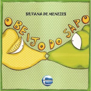 O beijo do sapo - ELEMENTAR PUBLICACOES EDITORA LTDA - ME