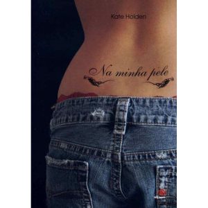 NA MINHA PELE - 1ª - NOVO CONCEITO