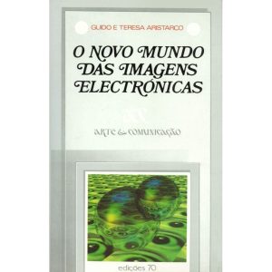 NOVO MUNDO DAS IMAGENS ELECTRÓNICAS - EDICOES 70