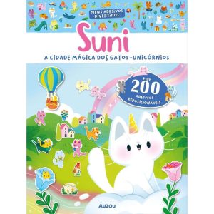 MEUS ADESIVOS DIVERTIDOS: SUNI, A CIDADE MÁGICA DO - AUZOU