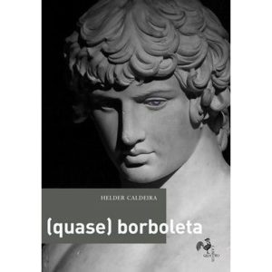 (QUASE) BORBOLETA - EDITORA QUATRO CANTOS