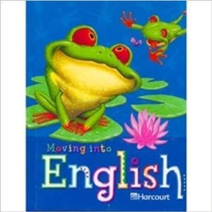 MOVING INTO ENGLISH GRADE 2 STUDENT BOOK - HARCOURT BRACE