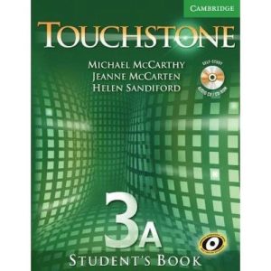 TOUCHSTONE STUDENTS BOOK 3A WITH AUDIO CD/CD-ROM - 1 - CAMBRIDGE DO BRASIL