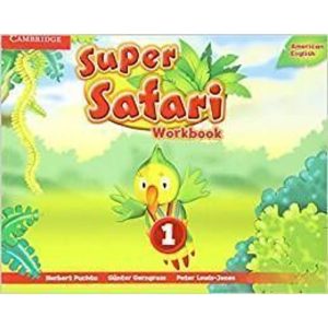 SUPER SAFARI AMERICAN ENGLISH 1 WB - 1ST ED - CAMBRIDGE UNIVERSITY PRESS
