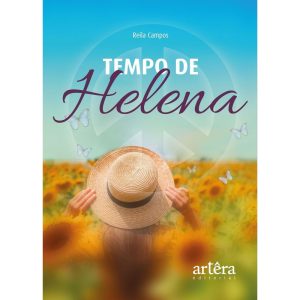 TEMPO DE HELENA - APPRIS EDITORA E LIVRARIA LTDA