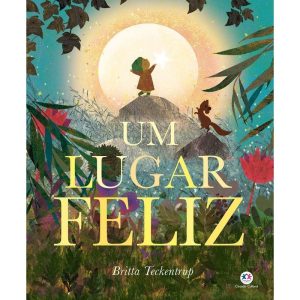UM LUGAR FELIZ - CIRANDA CULTURAL