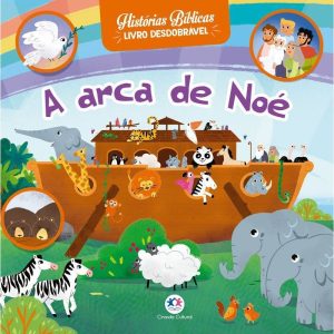 A ARCA DE NOÉ - COM ABAS DESDOBRÁVEL - CIRANDA CULTURAL