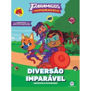 PARAMIGOS IMPARÁVEIS - DIVERSÃO IMPARÁVEL - CIRANDA CULTURAL