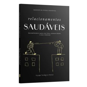 RELACIONAMENTOS SAUDÁVEIS - PENKAL