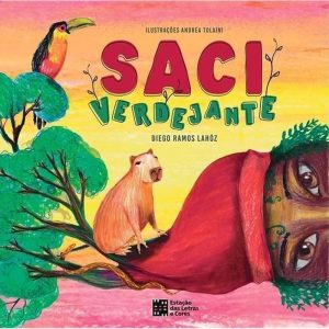 Saci Verdejante - ESTACAO DAS LETRAS E CORES EDITORA LTDA