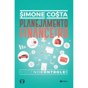 Planejamento financeiro: você no controle - CITADEL