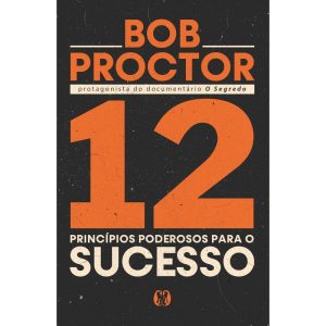 12 princípios poderosos para o sucesso - CITADEL