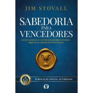 Sabedoria para Vencedores: Lições simples e atemporais sobre mindset, riqueza e liberdade financeira. - CITADEL