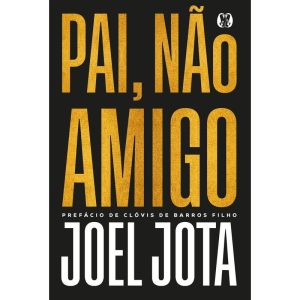 Pai, não amigo - CITADEL