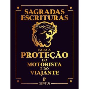 Sagradas Escrituras Para a Proteção do Motorista e do Viajante - GRATUS