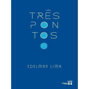 TRÊS PONTOS - LITERISSIMA EDITORA