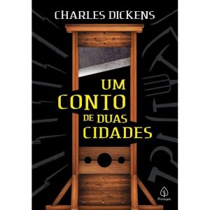 UM CONTO DE DUAS CIDADES - PRINCIPIS