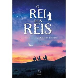 O REI DOS REIS - PRINCIPIS