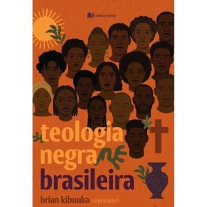 TEOLOGIA NEGRA BRASILEIRA - RECRIAR