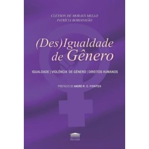 (Des)Igualdade de gênero - EDITORA PROCESSO