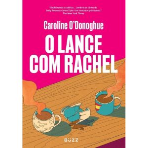 O LANCE COM RACHEL - BUZZ EDITORA