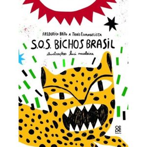 S.O.S. BICHOS BRASIL - CEPE EDITORA