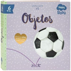 HBABY INÍCIOS BRILHANTES: OBJETOS - HAPPY BOOKS