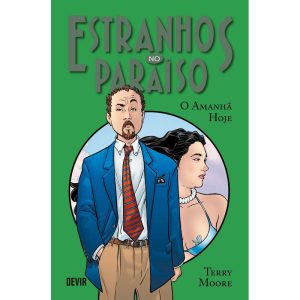 Estranhos no Paraíso volume 5: O amanhã hoje - DEVIR LIVRARIA LTDA