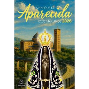 Almanaque de Aparecida - Ecos Marianos 2026 - EDITORA SANTUÁRIO