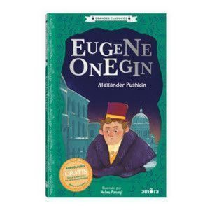 O Essencial dos Contos Russos - Eugene Onegin - Livro + Audiolivro Grátis - AMORA
