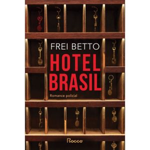 HOTEL BRASIL - EDITORA ROCCO