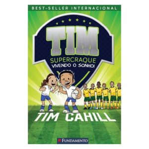 TIM SUPERCRAQUE 3: VIVENDO UM SONHO - FUNDAMENTO