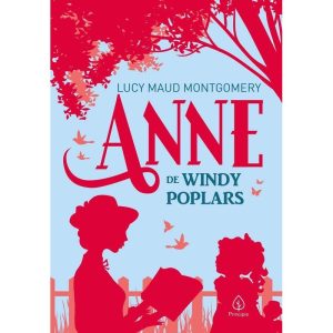 ANNE DE WINDY POPLARS - PRINCIPIS