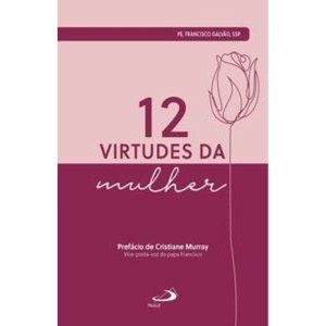 12 virtudes da mulher - PAULUS