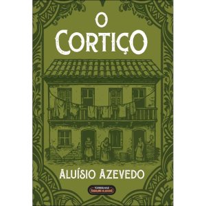 O cortiço - TORDESILHAS FABULOUS CLASSIC