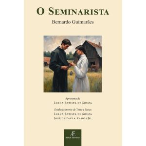 O SEMINARISTA - ATELIÊ EDITORIAL