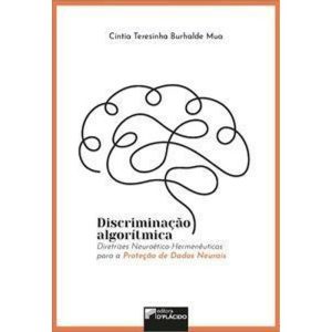 Discriminação algorítima - EDITORA DPLACIDO
