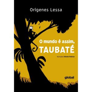 O mundo é assim, taubaté - GLOBAL EDITORA E DISTRIBUIDORA
