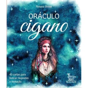 ORÁCULO CIGANO: 40 CARTAS PARA BUSCAR RESPOSTAS E EVOLUÇÃO - MATRIX